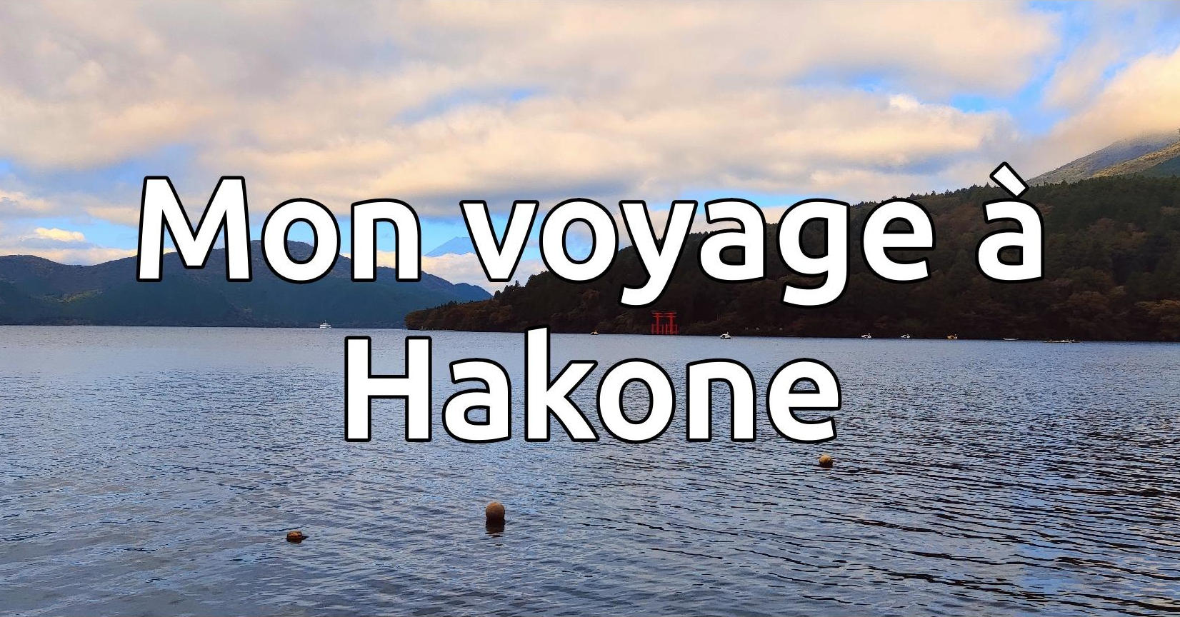 Hakone, Lac Ashi